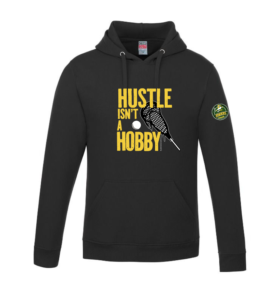 Hustle isn't a Hobby Raiders Pullover Hooded Sweatshirt